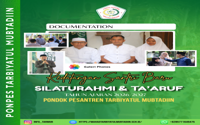 DOCUMENTATION | Kedatangan Santri Baru Silaturahmi & Ta’aruf Tahun Ajaran 2026/2027